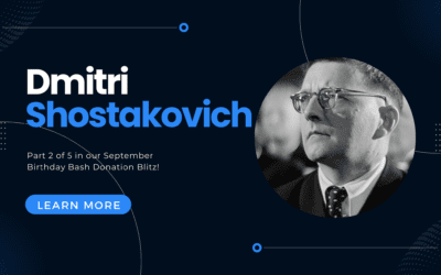 Dmitri Shostakovich: Part 2 of 5 of the September Birthday Bash Donation Blitz